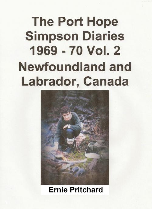 Cover of the book The Port Hope Simpson Diaries 1969: 70 Vol. 2 Newfoundland and Labrador, Canada: Summit Special by Llewelyn Pritchard, Llewelyn Pritchard