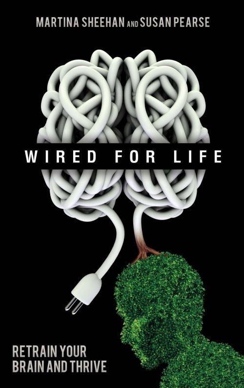 Cover of the book Wired for Life by Susan Pearse, Martina Sheehan, Hay House
