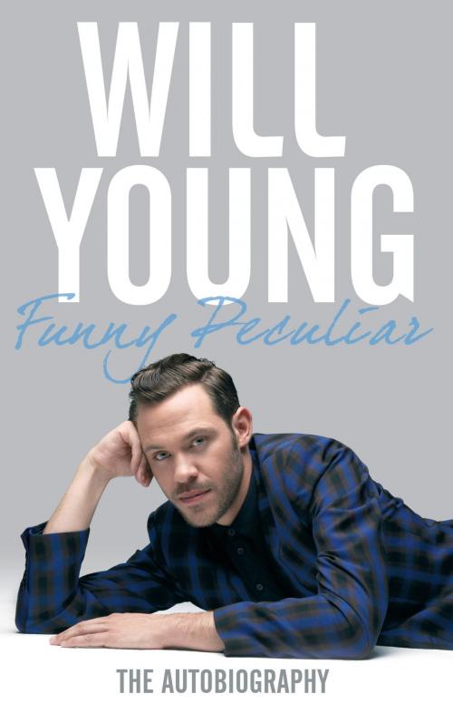 Cover of the book Funny Peculiar by Will Young, Little, Brown Book Group