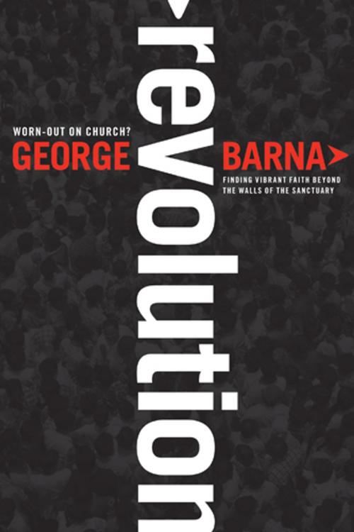 Cover of the book Revolution by George Barna, Tyndale House Publishers, Inc.