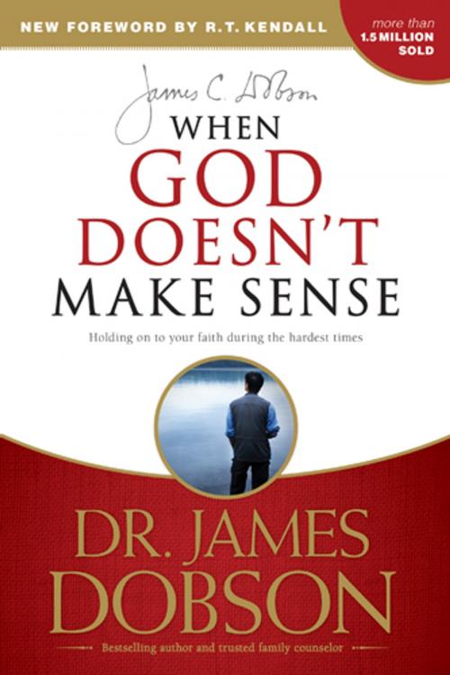 Cover of the book When God Doesn't Make Sense by James C. Dobson, Tyndale House Publishers, Inc.