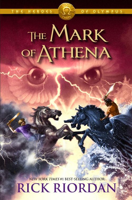 Cover of the book The Mark of Athena (The Heroes of Olympus, Book Three) by Rick Riordan, Disney Book Group