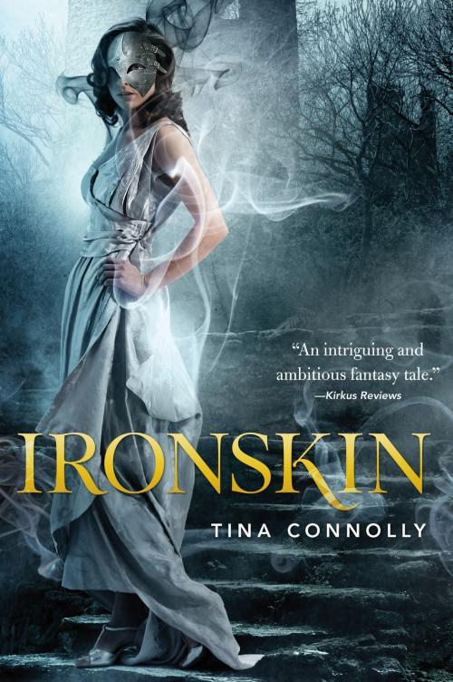 Cover of the book Ironskin by Tina Connolly, Tom Doherty Associates