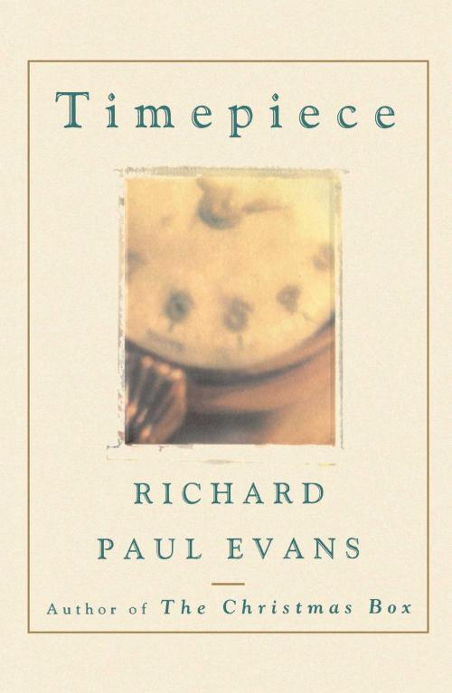 Cover of the book Timepiece by Richard Paul Evans, Simon & Schuster