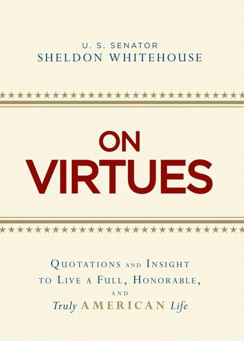 Cover of the book On Virtues by Sheldon Whitehouse, Adams Media