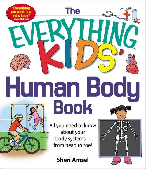 Cover of the book The Everything KIDS' Human Body Book by Sheri Amsel, Adams Media