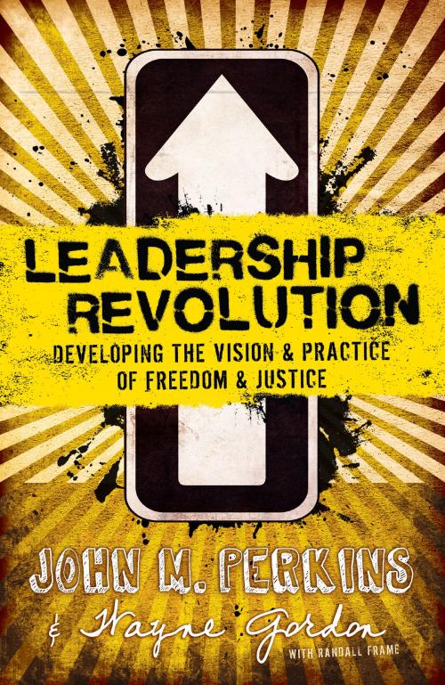 Cover of the book Leadership Revolution by John M. Perkins, Wayne Gordon, Baker Publishing Group