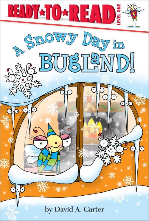 Cover of the book A Snowy Day in Bugland! by David A. Carter, Simon Spotlight