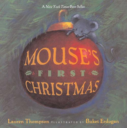 Cover of the book Mouse's First Christmas by Lauren Thompson, Simon & Schuster Books for Young Readers
