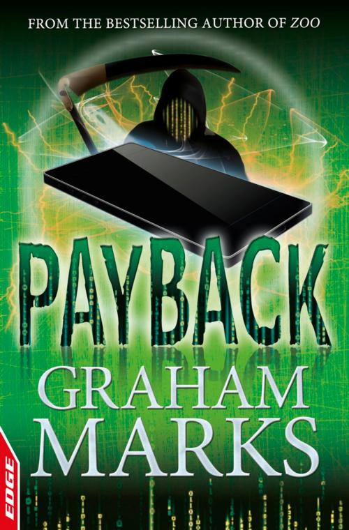 Cover of the book EDGE: A Rivets Short Story: Payback by Graham Marks, Hachette Children's