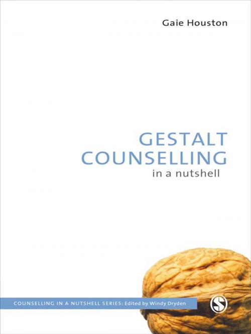 Cover of the book Gestalt Counselling in a Nutshell by Ms Gaie Houston, SAGE Publications