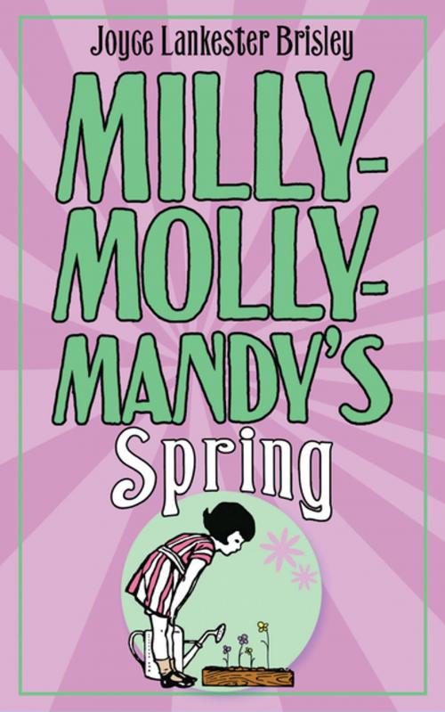 Cover of the book Milly-Molly-Mandy's Spring by Joyce Lankester Brisley, Pan Macmillan