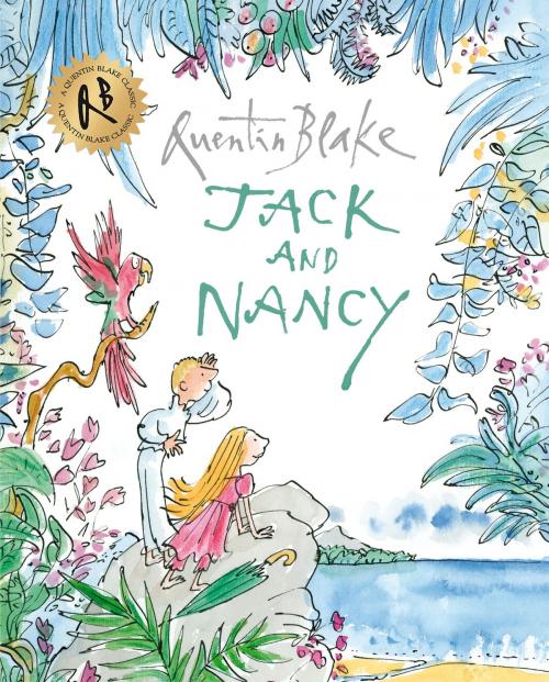 Cover of the book Jack and Nancy by Quentin Blake, RHCP