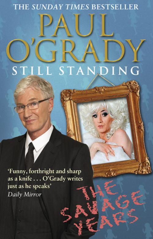 Cover of the book Still Standing by Paul O'Grady, Transworld