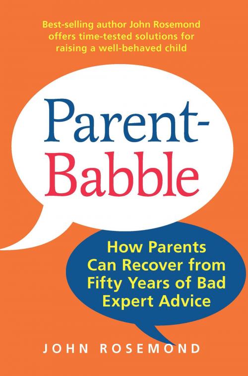 Cover of the book Parent-Babble by John Rosemond, Andrews McMeel Publishing