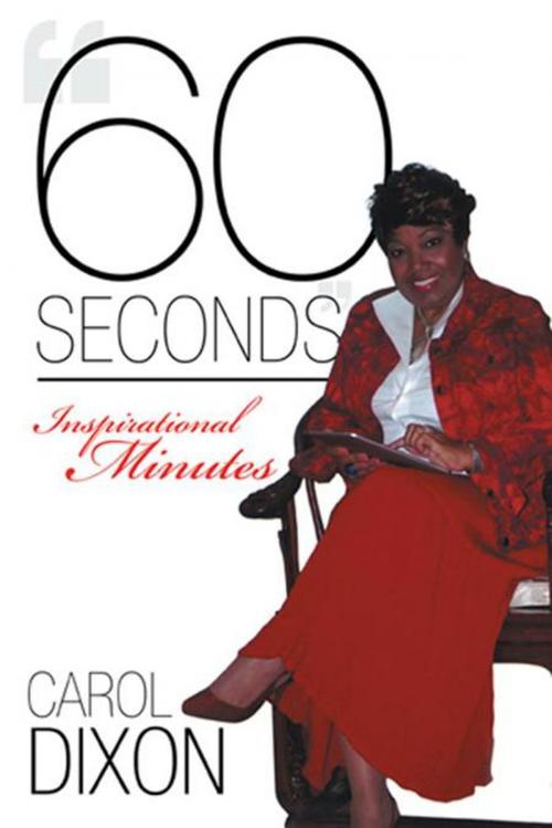 Cover of the book "60 Seconds" by Carol Dixon, WestBow Press