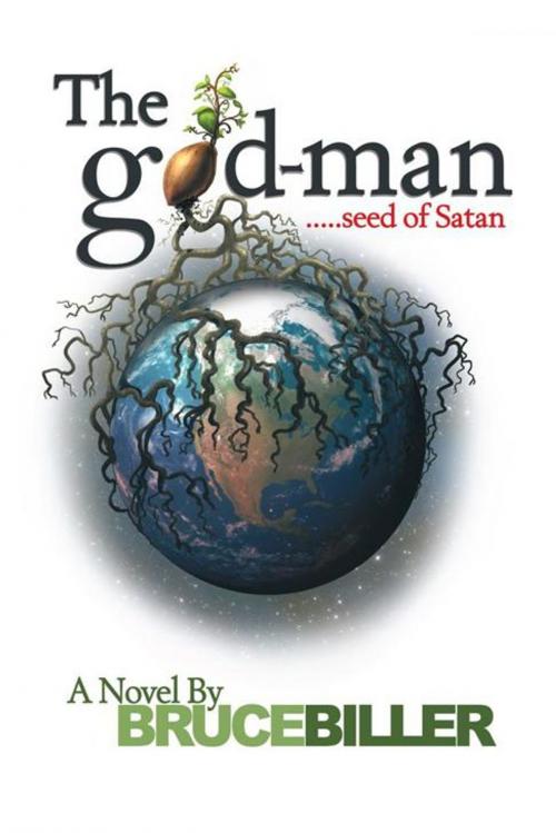 Cover of the book The God-Man by Bruce Biller, WestBow Press