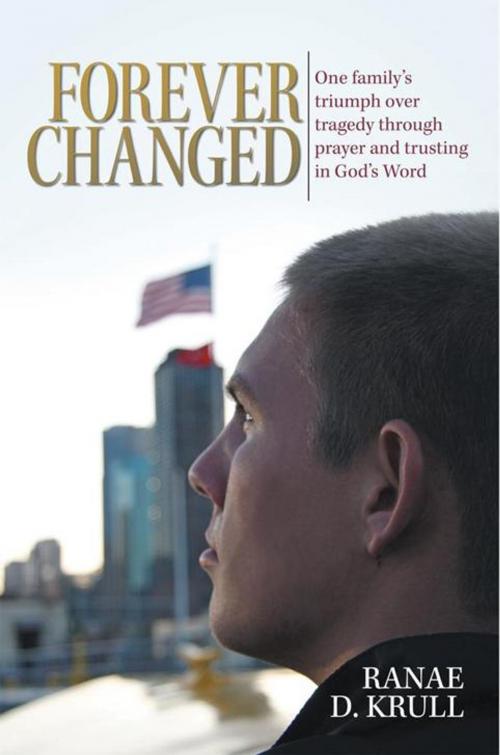 Cover of the book Forever Changed by Ranae D. Krull, WestBow Press