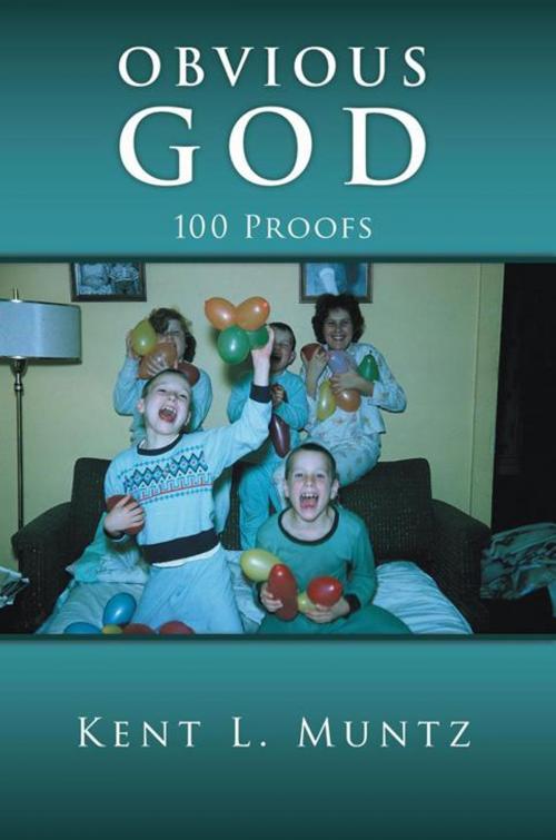 Cover of the book Obvious God by Kent L. Muntz, WestBow Press