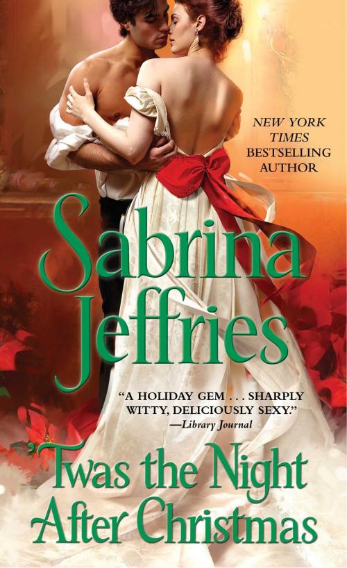 Cover of the book 'Twas the Night After Christmas by Sabrina Jeffries, Gallery Books