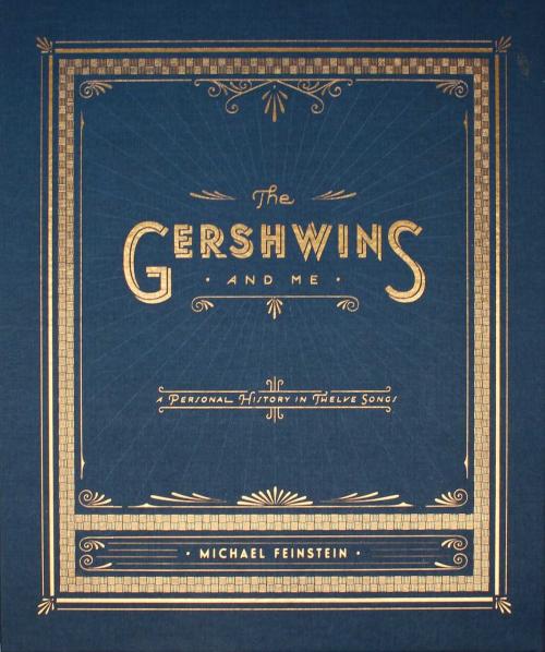 Cover of the book The Gershwins and Me by Michael Feinstein, Simon & Schuster