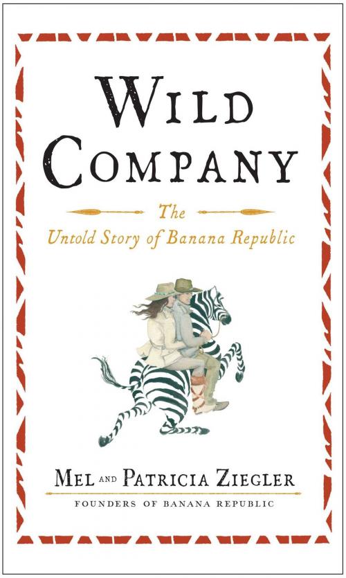 Cover of the book Wild Company by Mel Ziegler, Patricia Ziegler, Simon & Schuster