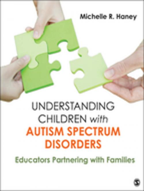 Cover of the book Understanding Children with Autism Spectrum Disorders by Dr. Michelle Rosen Haney, SAGE Publications