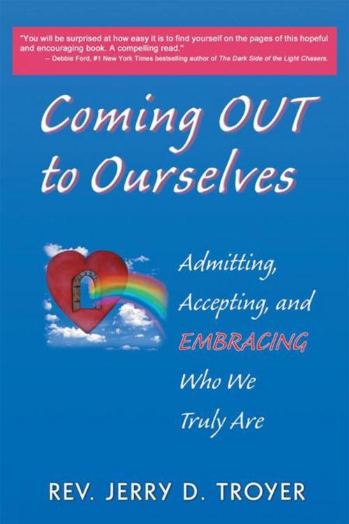 Cover of the book Coming out to Ourselves by Rev. Jerry D. Troyer, Balboa Press