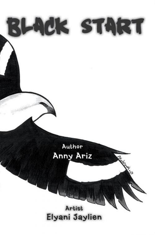 Cover of the book Black Start by Anny Ariz, Balboa Press