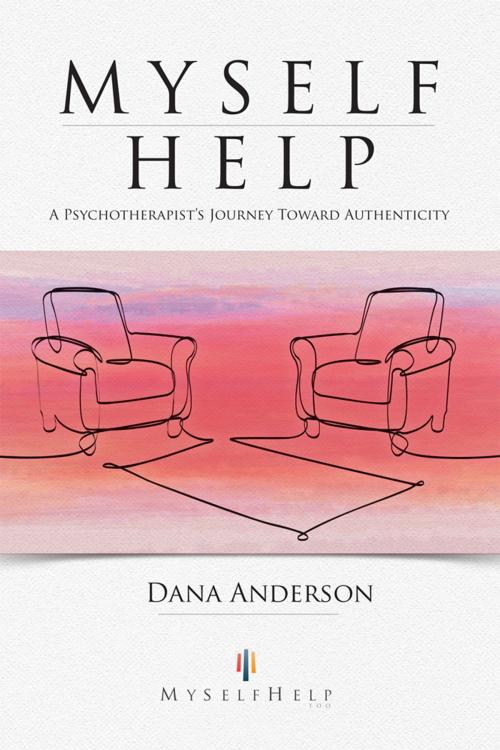 Cover of the book Myself Help by Dana Anderson, Balboa Press