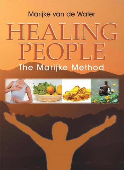 Cover of the book Healing People by Marijke van de Water, Balboa Press