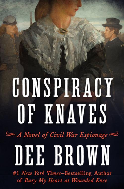Cover of the book Conspiracy of Knaves by Dee Brown, Open Road Media