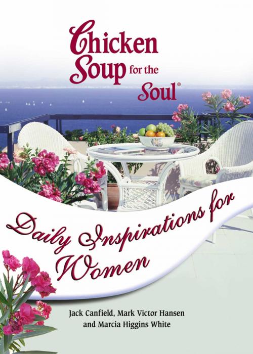 Cover of the book Chicken Soup for the Soul Daily Inspirations for Women by Jack Canfield, Mark Victor Hansen, Chicken Soup for the Soul