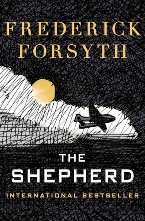 Cover of the book The Shepherd by Frederick Forsyth, Open Road Media