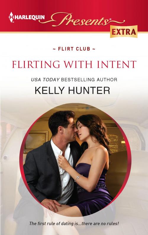Cover of the book Flirting With Intent by Kelly Hunter, Harlequin
