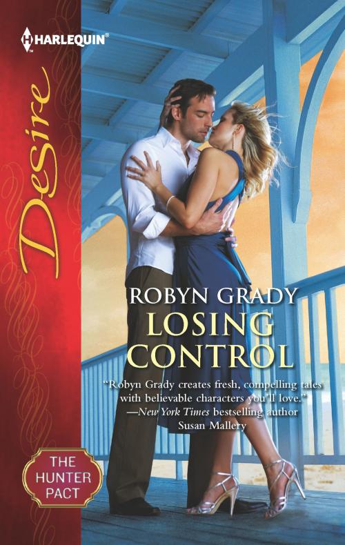 Cover of the book Losing Control by Robyn Grady, Harlequin