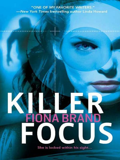 Cover of the book Killer Focus by Fiona Brand, MIRA Books