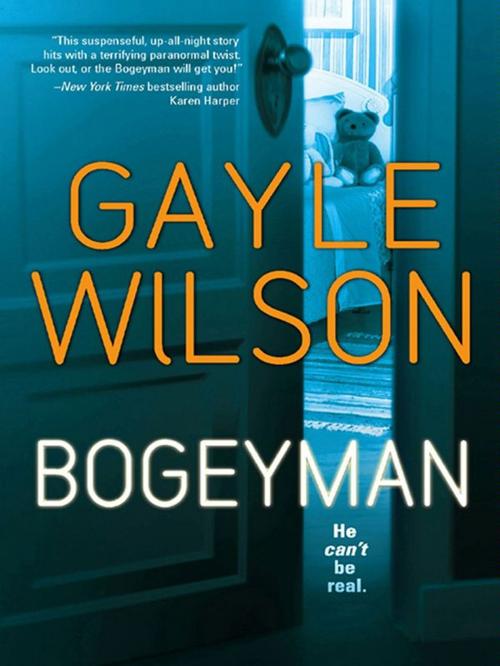 Cover of the book Bogeyman by Gayle Wilson, MIRA Books