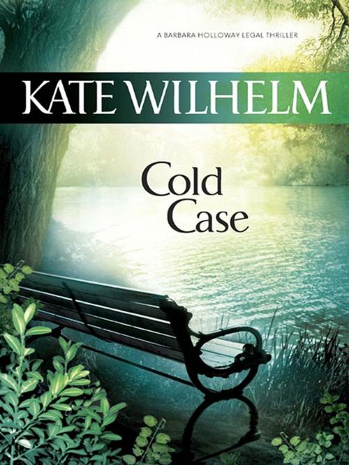 Cover of the book Cold Case by Kate Wilhelm, MIRA Books