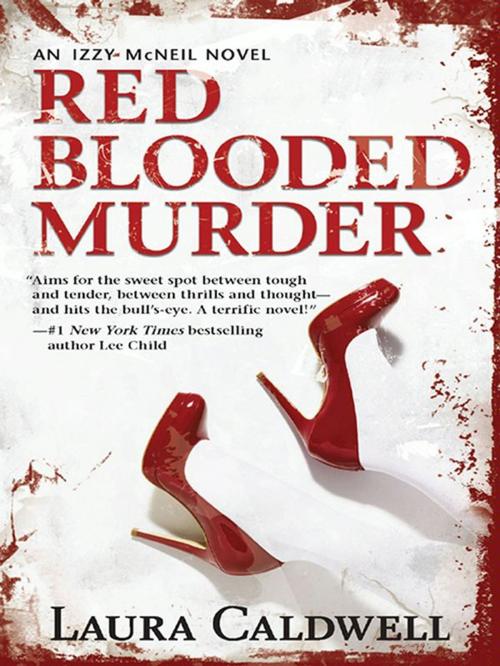 Cover of the book Red Blooded Murder by Laura Caldwell, MIRA Books