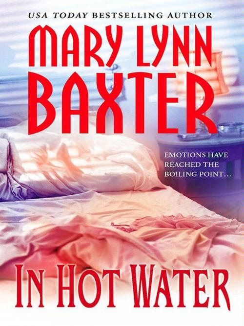 Cover of the book In Hot Water by Mary Lynn Baxter, MIRA Books