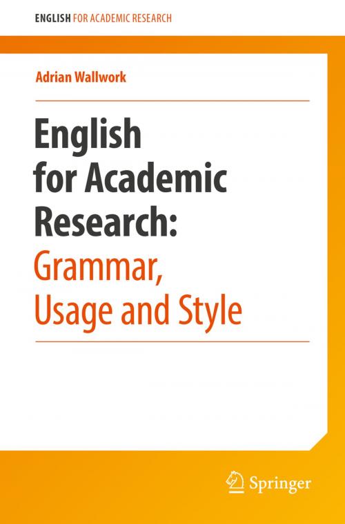 Cover of the book English for Academic Research: Grammar, Usage and Style by Adrian Wallwork, Springer US
