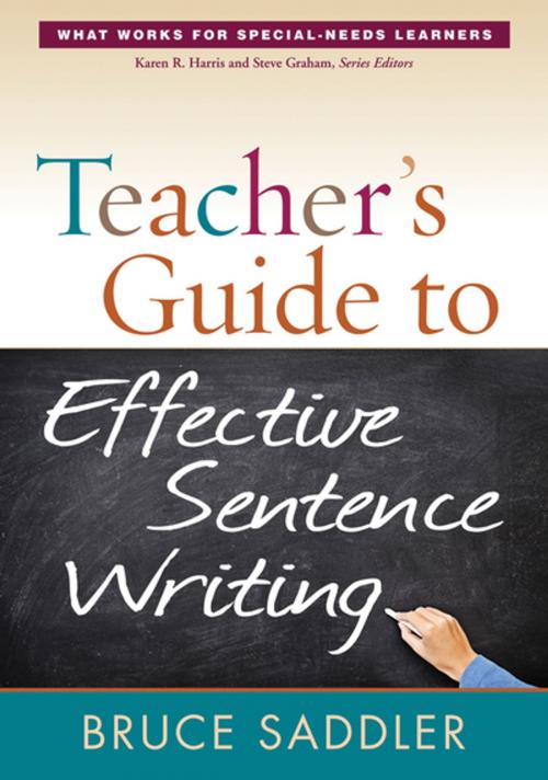 Cover of the book Teacher's Guide to Effective Sentence Writing by Bruce Saddler, PhD, Guilford Publications