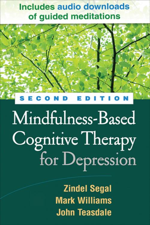 Cover of the book Mindfulness-Based Cognitive Therapy for Depression, Second Edition by Zindel V. Segal, PhD, Mark Williams, DPhil, John Teasdale, PhD, Guilford Publications