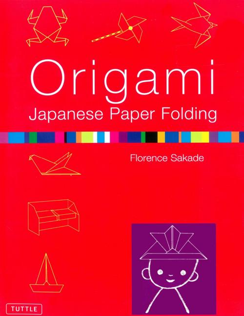 Cover of the book Origami Japanese Paper Folding by Florence Sakade, Tuttle Publishing