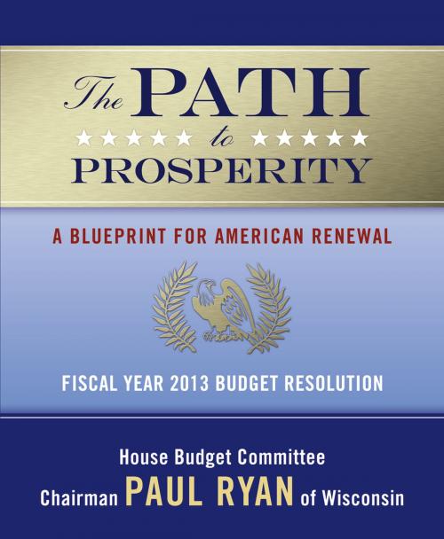 Cover of the book The Path to Prosperity by Various Authors, Tom Doherty Associates