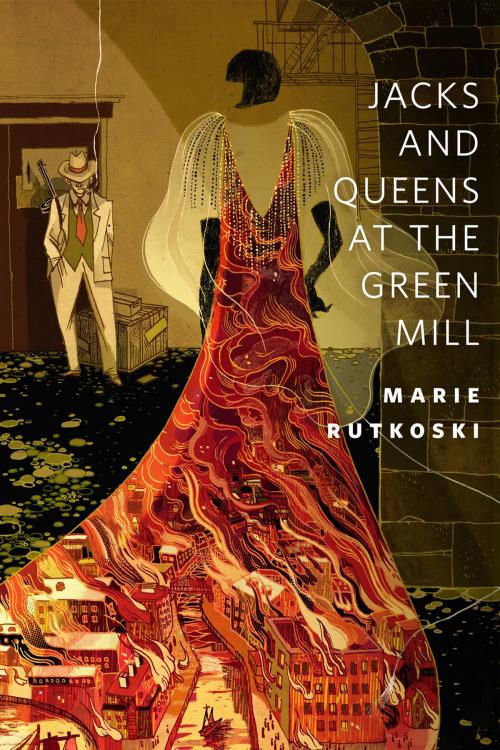 Cover of the book Jacks and Queens at the Green Mill by Marie Rutkoski, Tom Doherty Associates