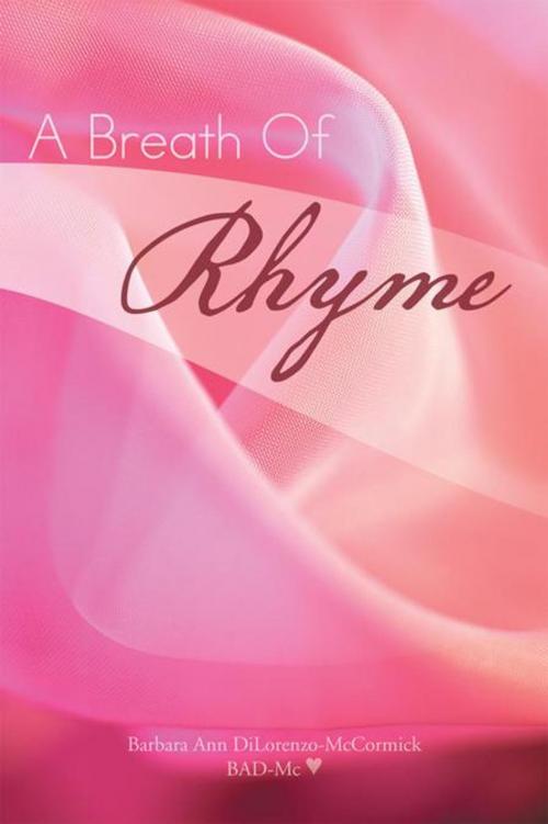 Cover of the book A Breath of Rhyme by Barbara Ann DiLorenzo-McCormick, Trafford Publishing