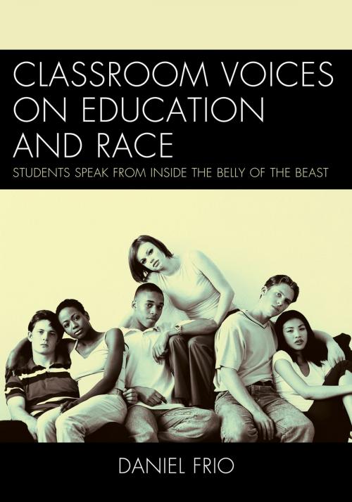 Cover of the book Classroom Voices on Education and Race by Daniel Frio, R&L Education