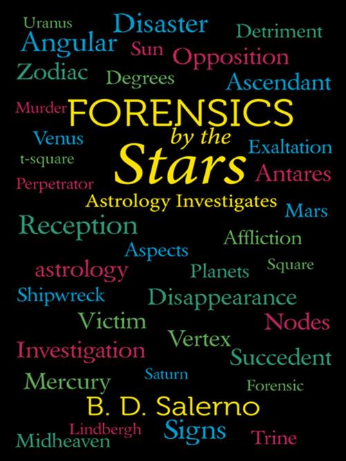 Cover of the book Forensics by the Stars by B. D. Salerno, iUniverse